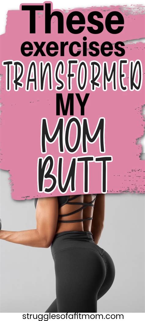 17 Postpartum Exercises To Transform Your Mom Butt